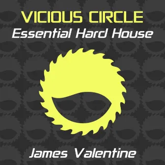 Essential Hard House, Vol. 10 (Mixed by James Valentine) by James Valentine