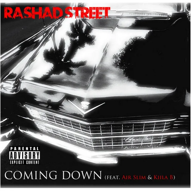 Coming Down (feat. Kiila B & Air Slim)