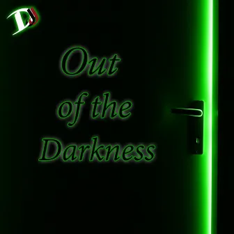 Out of the Darkness by D.J.J