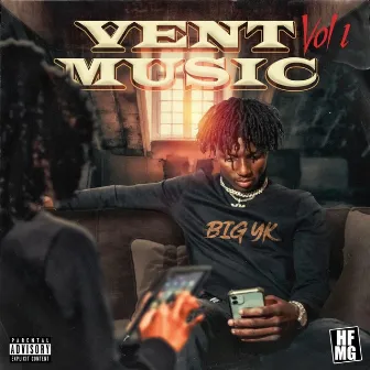 Vent Music by BIG YK