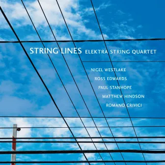 String Lines by Elektra String Quartet