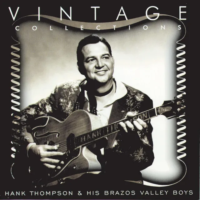 Hank Thompson And His Brazos Valley Boys