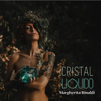 Cristal Liquido by Margherita Rinaldi