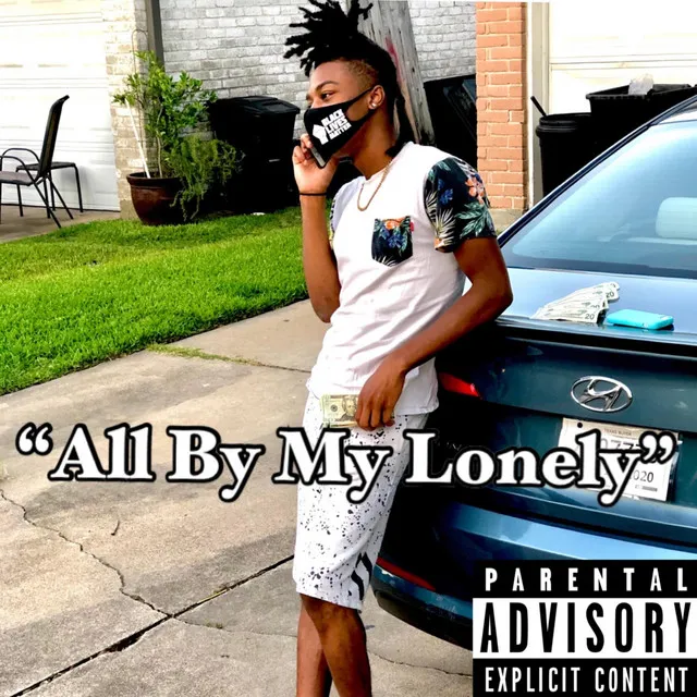 All by My Lonely