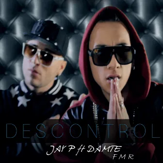 Descontrol by Jay P