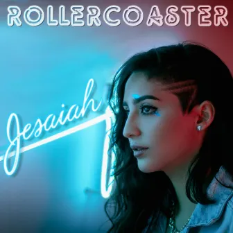 Rollercoaster by Jesaiah