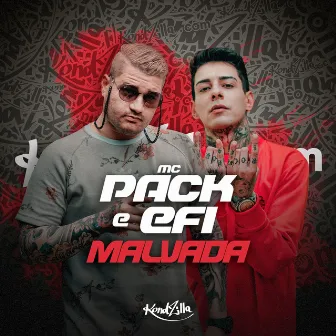 Malvada by MC Pack