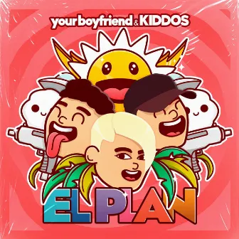 El Plan by YourBoyfriend