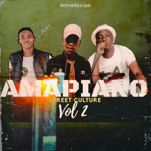 Amapiano Street Culture, Vol. 2