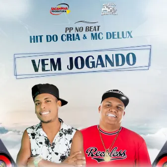 Vem Jogando by Hit do Cria