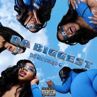 DA BIGGEST by Poppin Cid