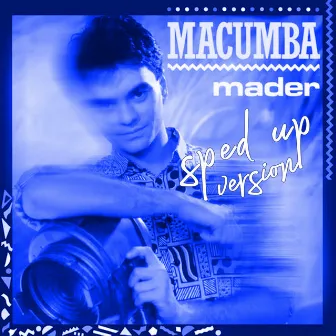 Macumba (Sped up) by Jean-Pierre Mader