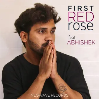 First Red Rose by NeoWave Records