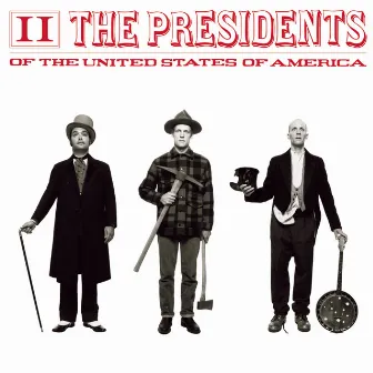 II by The Presidents Of The United States Of America