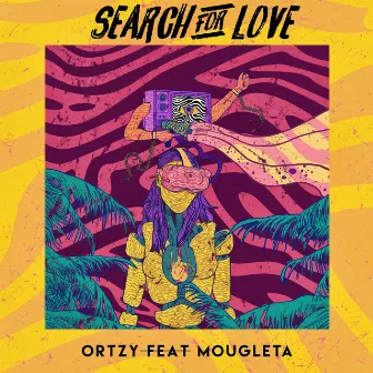 Search For Love (feat. Mougleta) by Ortzy