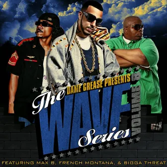 Dame Grease Presents The Wave Series Vol. 8 by Dame Grease