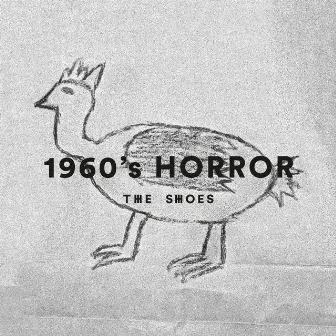 1960's Horror by The Shoes