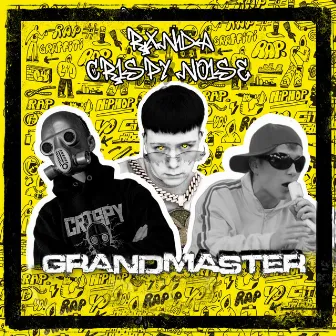 GRANDMASTER by RXNDA