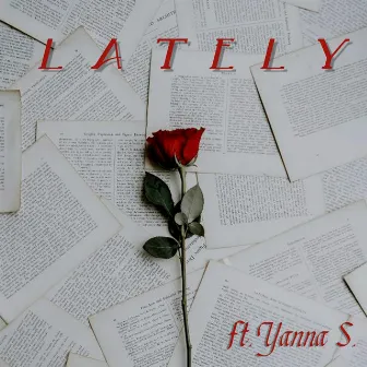 Lately by Justin Fraley