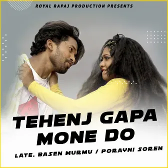 Tehenj Gapa Mone Do by Basen Murmu