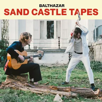 Sand Castle Tapes by Balthazar