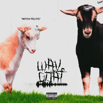 Wav Goat by Mitch Felito