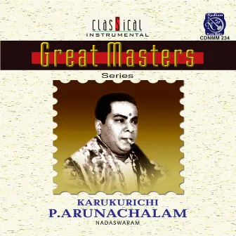 Great Masters - Series by Karukurichi Arunachalam