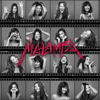 Malamba by Mavi Diaz &  Las Folkies