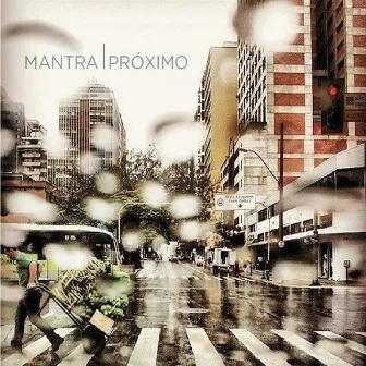 Próximo by Mantra