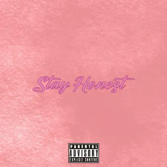 STAY HONEST by Black Catt