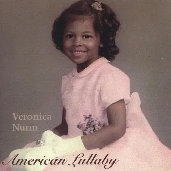 American Lullaby by Veronica Nunn