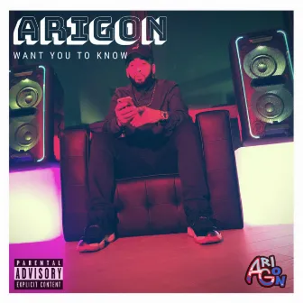 Want You to Know by Arigon