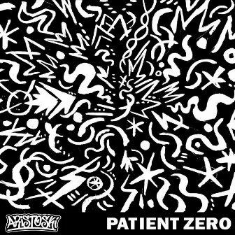 Patient Zero by Aristoski