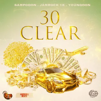 30 Clear by Younq Don