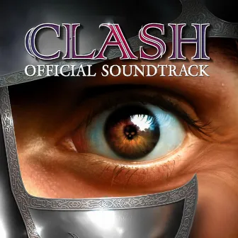 Clash (Official Soundtrack) by Adam Skorupa