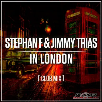 In London (Club Mix) by JIMMY TRIAS