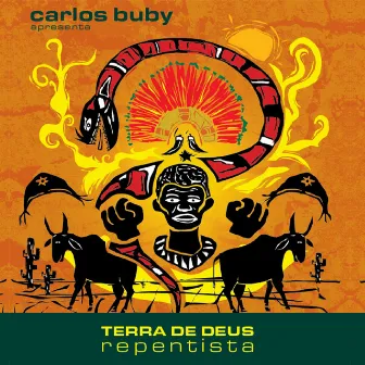 Terra de Deus Repentista by Carlos Buby