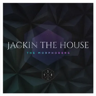 Jackin' the House by The Morphoders