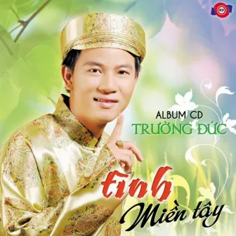 Tình Miền Tây 1 by Trường Đức