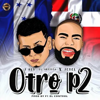 Otro P2 by J Aly el Artista