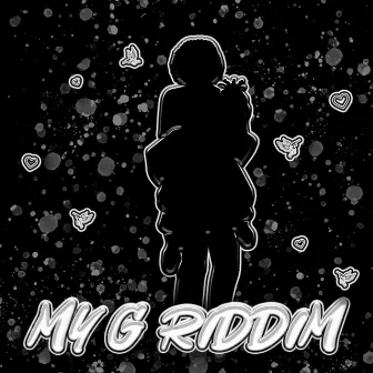 My G Riddim by Rgg Tech