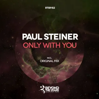 Only With You by Paul Steiner