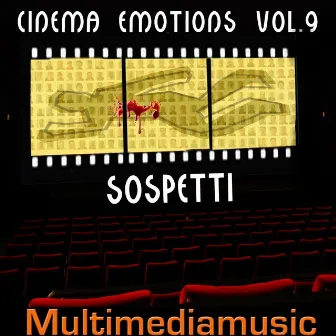 Cinema Emotions, Vol. 9 (Sospetti - Suspects) by Gualtiero Cesarini