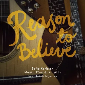 Reason to Believe by Sofia Karlsson