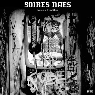 Temas Ineditos by Soires Naes