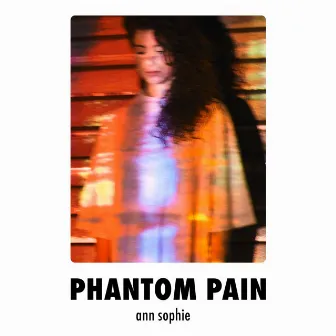 Phantom Pain by Ann Sophie