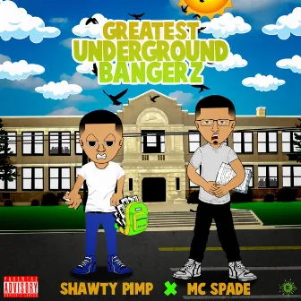 Greatest Underground Bangerz by MC Spade