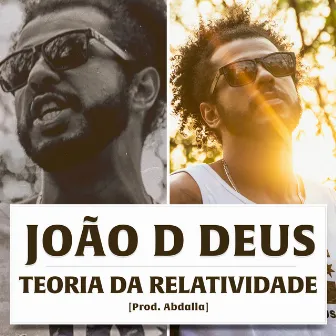 Teoria da Relatividade by João d Deus