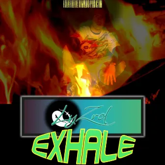 Exhale. by Lyzrd