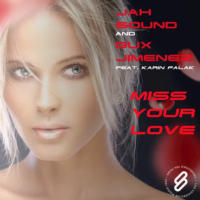 Miss Your Love - Original Mix